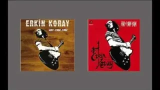 Erkin Koray Yolcu Yolunda Gerek