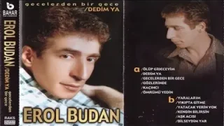 Erol Budan Şarkılar