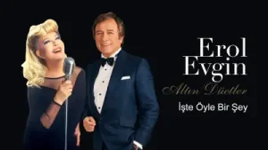 Erol Evgin İşte Öyle Bir Şey Ft. Emel Sayın Albüm Kapağı