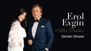 Erol Evgin Sevdan Olmasa Ft. Hande Yener Albüm Kapağı