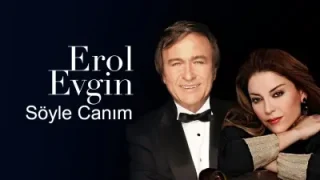 Erol Evgin Söyle Canım