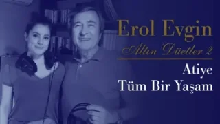 Erol Evgin Tüm Bir Yaşam