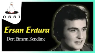 Ersan Erdura Dert Etmem Kendime