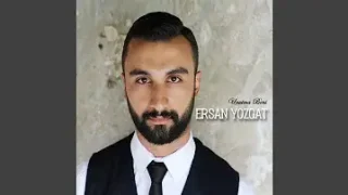 Ersan Yozgat Gel De Ağlama