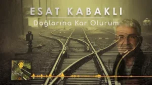 Esat Kabaklı Dağlar