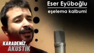 Eser Eyüboğlu Eselema Kalbumi