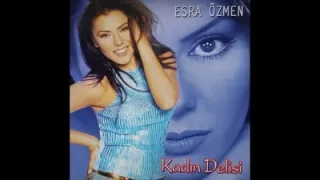 Esra Özmen Unutmadım