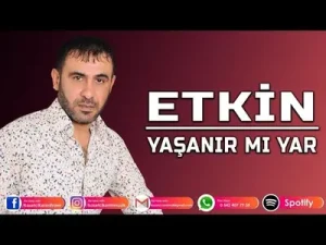 Etkin Yaşanır Mı Yar