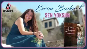 Evrim Bozkurt Sen Yoksun Albüm Kapağı