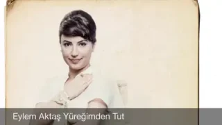 Eylem Aktaş Yüreğimden Tut