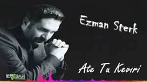 Ezman Sterk Ate Tu Keviri Albüm Kapağı