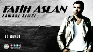 Fatih Aslan Lo Berde