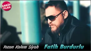Fatih Burdurlu Yazan Kalem Siyah Albüm Kapağı