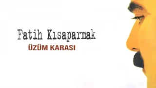Fatih Kısaparmak Üzüm Karası Gözlerin