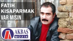 Fatih Kısaparmak Varmısın Albüm Kapağı