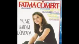 Fatma Cömert Bu Mezarda Sevdiğim Var