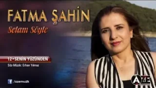 Fatma Şahin Senin Yüzünden