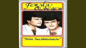 Ferdi Özbeğen Eski Dostlar