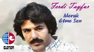 Ferdi Tayfur Durdurun Dünyayı