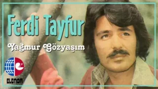 Ferdi Tayfur Yağmur Gözyaşım