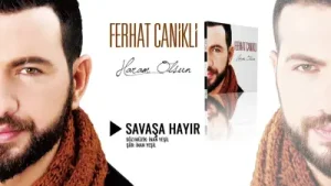 Ferhat Canıklı Savaşa Hayır Albüm Kapağı