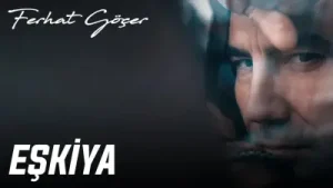 Ferhat Göçer Eşkıya Albüm Kapağı
