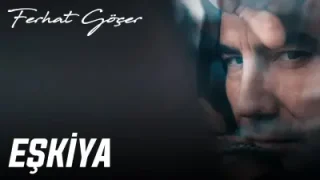 Ferhat Göçer Eşkıya