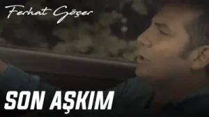 Ferhat Göçer Son Aşkım Albüm Kapağı