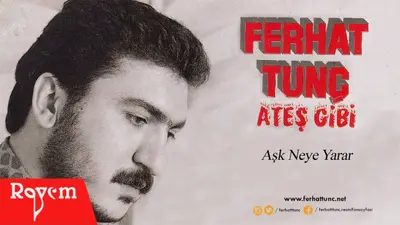 Ferhat Tunç - Aşk Neye Yarar video klibi