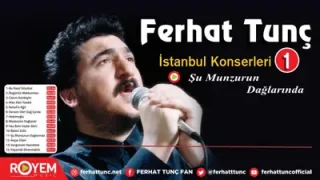 Ferhat Tunç Şu Munzur’un Dağlarında