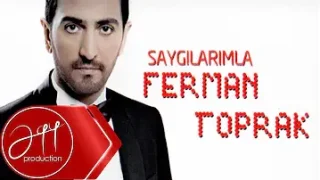 Ferman Toprak Ben Çağırmam Geleceksin