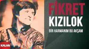 Fikret Kızılok Bir Harmanım Bu Akşam Albüm Kapağı