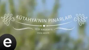 Fon Müzikleri Kütahya’nın Pınarları
