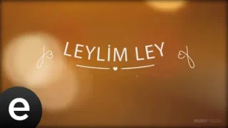 Fon Müzikleri Leylim Ley