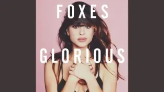 Foxes Night Glo