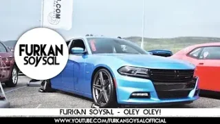 Furkan Soysal Oley Oley
