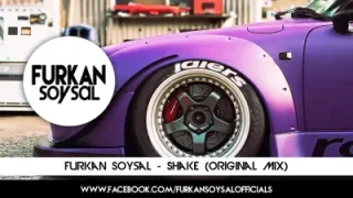 Furkan Soysal Shake