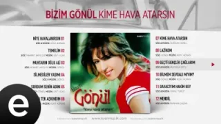 Geçti Gençlik Çağlarım Bizim Gönül Official Audio Gectigenclikcaglarim Bizimgonul Esen Müzik