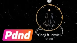 Ghaji Ft. Irisviel Git Öyle Albüm Kapağı