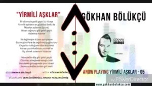 Gökhan Bölükçü Yirmili Aşklar