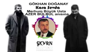 Gökhan Doğanay Kara Sevda