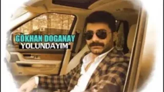 Gökhan Doğanay Yolundayam