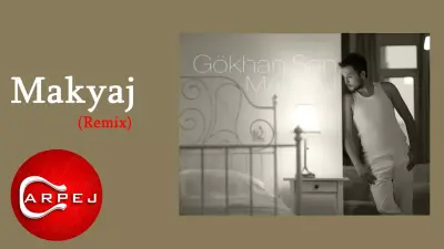 Gökhan Şan Makyaj Remix video klibi