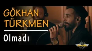 Gökhan Türkmen Olmadı Akustik