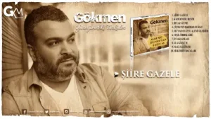 Gökmen Şiire Gazele Albüm Kapağı