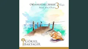 Göksel Baktagir Hicaz Saz Semaisi 91’in Baharı Albüm Kapağı