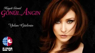 Gönül Angın – Yalan Gözlerin