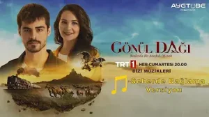 Gönül Dağı Dizi Müzikleri Rahatlatıcı Melodiler Full Versiyon Tek Parça Albüm Kapağı