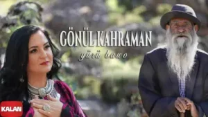 Gönül Kahraman – Yürü Bawo Albüm Kapağı