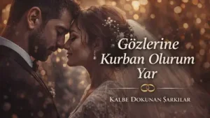 Gözlerine Kurban Olurum Yar Kalbe Dokunan Şarkılar Albüm Kapağı